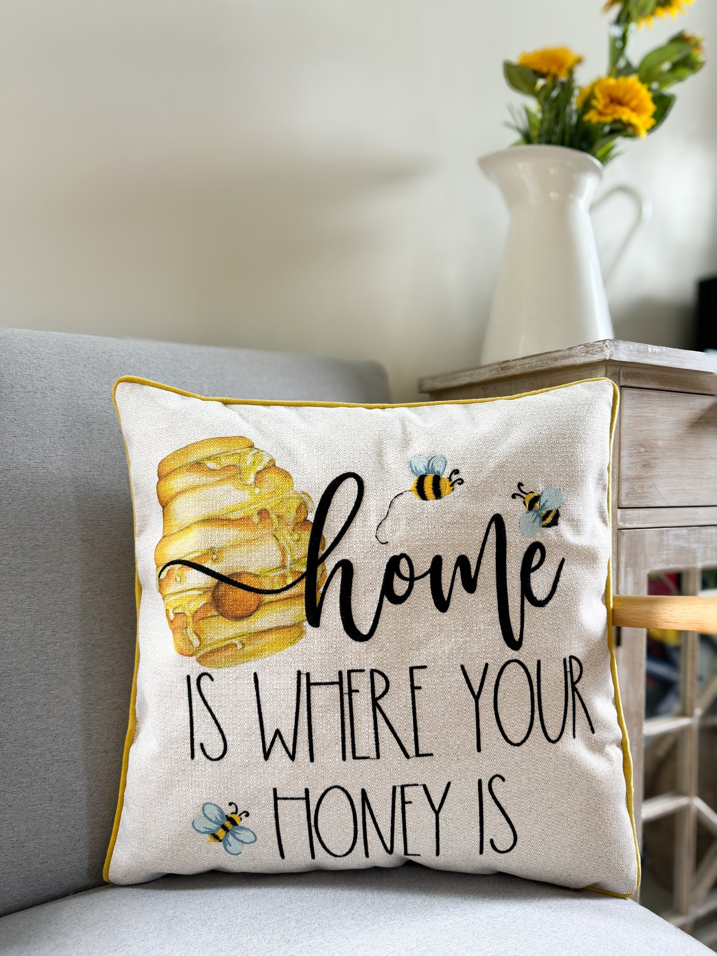 Home is Where Your Honey Is Pillow Cover